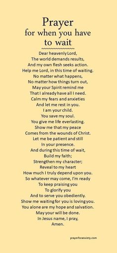 a poem with the words prayer for when you have to wait