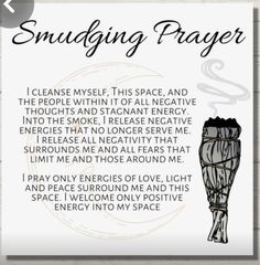 Spells To Cleanse House, Sage Prayer For Self, Prayers For Sage Cleansing, What To Say When Burning Sage, What To Say When Cleansing With Sage, House Cleansing Spell With Sage, Smudge Cleansing Prayers, New Year Sage Cleanse, Sage Chants Smudging Prayer