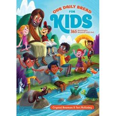 the book cover for our daily bread for kids