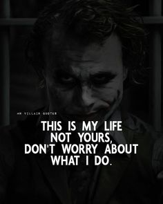 the joker quote about life is shown in black and white, with an image of his face