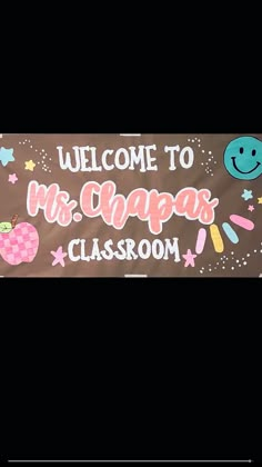 welcome to mrs chapa's classroom banner