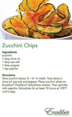 an advertisement for zucchini chips with instructions