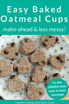 the cover of an easy baked oatmeal cups recipe is shown on a plate