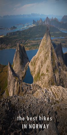 the best hikes in norway are at the top of this mountain, and you can't miss them