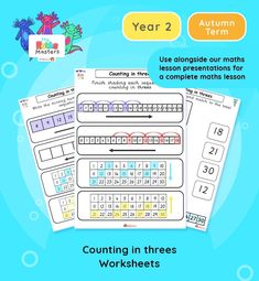 three worksheets for counting in threes with the text year 2 and 3