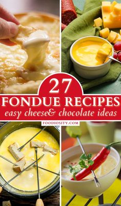 collage of fondue recipes for easy cheese and chocolate desserts