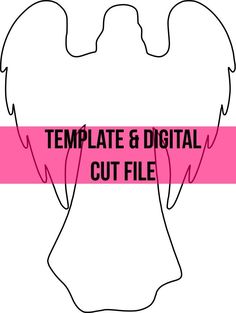 the silhouette of an angel with pink ribbon over it that says template & digital cut file