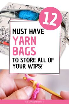 the text must have yarn bags to store all of your wps? is shown