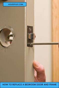 a person opening a door with a key in it and the text how to replace a bedroom door and frame