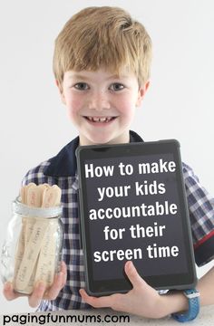 a young boy holding an electronic device with the words how to make your kids accountable for their screen time