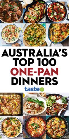 the cover of australia's top 100 one - pan dinners, with images of different dishes