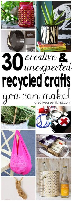 the top ten creative crafts you can make with recycled materials and other crafting supplies