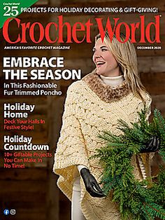 the cover of crochet world magazine features a woman wearing a sweater and gloves