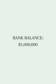 the words bank balance $ 1, 000 00