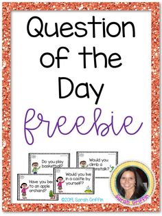 an orange frame with the words question of the day freebie on it and a photo of