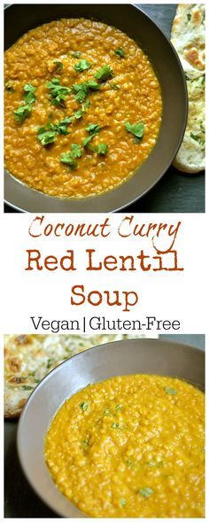 two pictures of red lentula soup in a pan with the title coconut curry red lentula soup vegan gluten - free