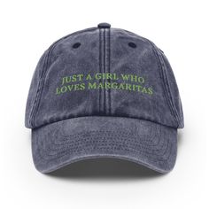 Margarita Hat Just a Girl Who Loves Margaritas Hat Tequila Baseball Cap Margs Lover Gift for Her Mixologist Sister Gift Tequila Lover Mexico - Etsy Barbados Faded Fabric, Beer Hat, Japan Streetwear, Vintage Styling, Gifts For Beer Lovers, Matcha Green, Japanese Streetwear, Embroidered Baseball Caps