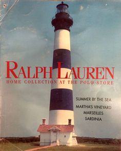 a book cover with a lighthouse in the background and text that reads, ralph lauren home collection at the polo store