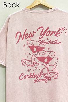 SHORT SLEEVE GARMENT-DYED "NEW YORK MANHATTTAN COCKTAIL LOUNGE" FRONT AND BACK PRINT OVERSIZED GRAPHIC TEE Tshirt Design Ideas Graphic Tees, Trendy Tshirt Designs, Vintage Tshirt Design, Manhattan Cocktail, Cocktail Lounge, Merch Ideas, Oversized Graphic Tee, Graphic Tshirt Design, Trendy Graphic Tees