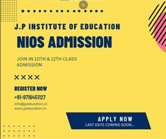 a yellow and black poster with the words, j p institute of education nis admission