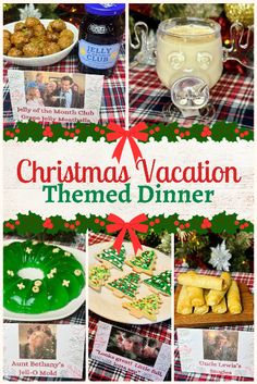 christmas vacation themed dinner is featured in this collage