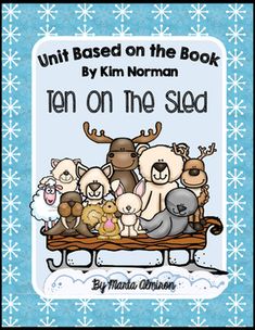 the book ten on the sled with an image of animals and snowflakes