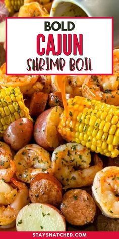 boil cajun shrimp boil with corn on the cob