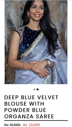 Velvet Blouses For Silk Sarees, Blue Velvet Blouse For Silk Saree, Organza Saree With Velvet Blouse, Velvet Blouse Patterns Saree, Velvet Blouse Embroidery Designs, Blue Tissue Silk Blouse Piece For Wedding, Velvet Blouse Designs Latest, Party Blue Raw Silk Blouse Piece, Festive Blue Raw Silk Blouse