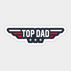 the top dad sticker is shown in red, white and blue