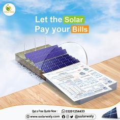 a solar panel laying on top of a wooden floor with the words let the solar pay your bills