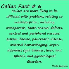 Health problems associated with Celiac Disease Disease Quote, Coeliac Disease, Tooth Enamel