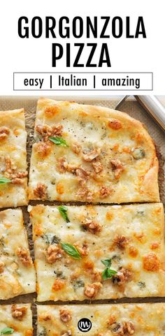 the homemade gorgonzola pizza is cut into squares