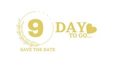 6 days to go save the date with leaves and hearts on white background, text reads 6 day to go