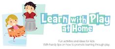 an ad for learning with play at home, featuring two children playing and one is holding a