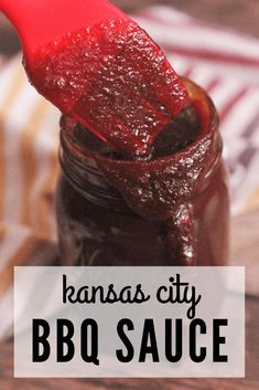 a jar filled with bbq sauce and the words kansas city bbq sauce on it