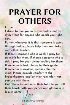 a poem written in black and white with the words prayer for others