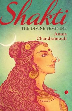 the cover of shakti, the divine feminine