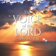 Listen To God, The Voice Of God, Voice Of God, Proverbs 8, Personal Prayer, Church Poster Design, Blessed Are Those