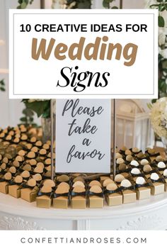 a table topped with chocolate covered cookies and a sign that says creative ideas for wedding signs