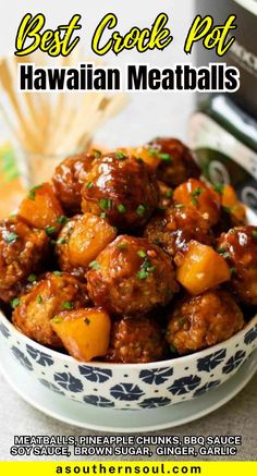 the best crock pot hawaiian meatballs recipe in a bowl with text overlay