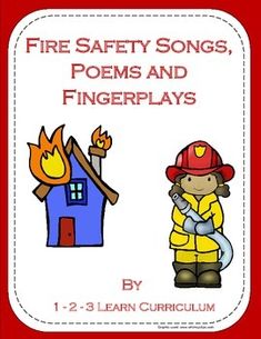 fire safety songs, poem and fingerplays