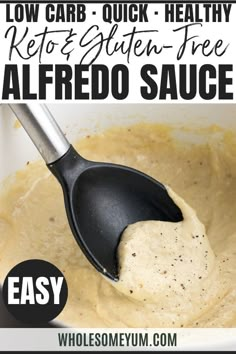 an image of low carb and gluen - free alfredo sauce with text overlay