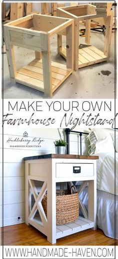 two pictures with the words make your own farmhouse night stand