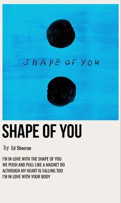 an advertisement for shape of you with two circles