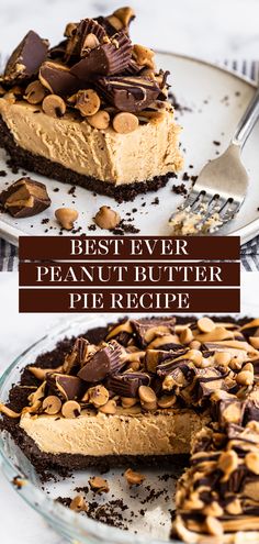 the best ever peanut butter pie recipe on a plate with a slice missing from it