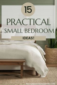 a bedroom with green walls and white bedding that says 15 practical small bedroom ideas