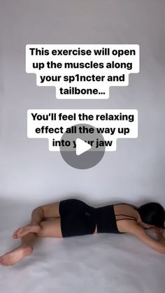 a woman laying on top of a bed next to a speech bubble that says, this exercise will open up the muscles along your spinner and talbone