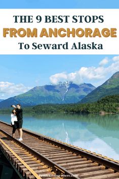 the 9 best stops from anchorage to seward alaska