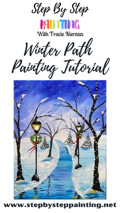 the winter path painting with step by step instructions