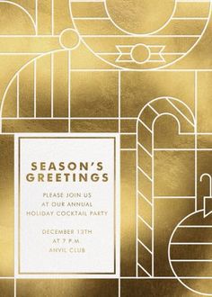 a gold and white party card with an abstract design on the front, along with text that reads season's greetings please join us at our annual holiday cocktail party